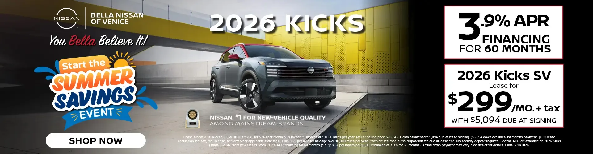 Bella Nissan of Venice 2026 Kicks with 3.9 percent financing for 60 months or lease the Kicks SV for $299 per month.